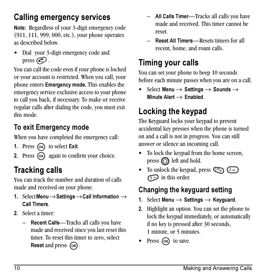 Calling emergency services, Tracking calls, Timing your calls | Locking the keypad, Changing the keyguard setting | Kyocera Prisma KX17 User Manual | Page 18 / 48