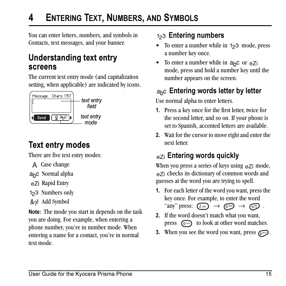 Understanding text entry screens, Text entry modes, Ntering | Umbers, Ymbols | Kyocera Prisma KX17 User Manual | Page 23 / 48