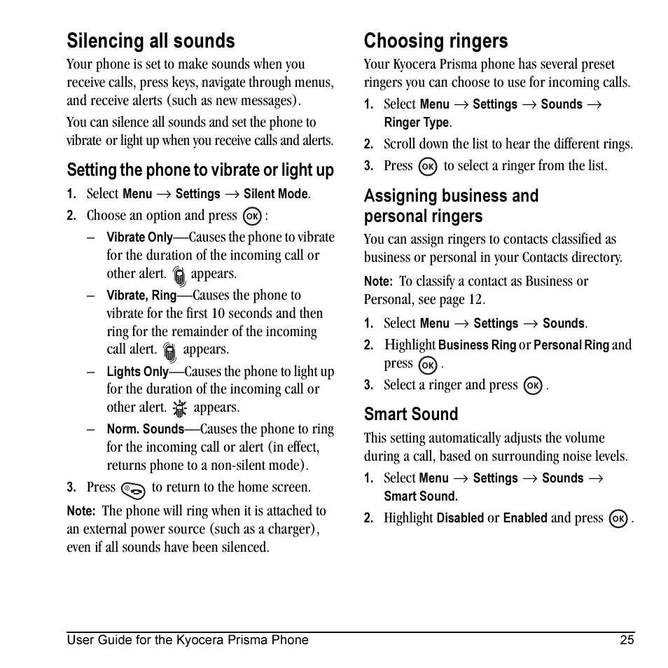 Silencing all sounds, Choosing ringers, Setting the phone to vibrate or light up | Assigning business and personal ringers, Smart sound | Kyocera Prisma KX17 User Manual | Page 33 / 48