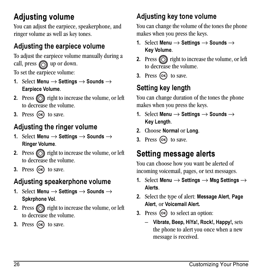 Adjusting volume, Setting message alerts, Adjusting the earpiece volume | Adjusting the ringer volume, Adjusting speakerphone volume, Adjusting key tone volume, Setting key length | Kyocera Prisma KX17 User Manual | Page 34 / 48