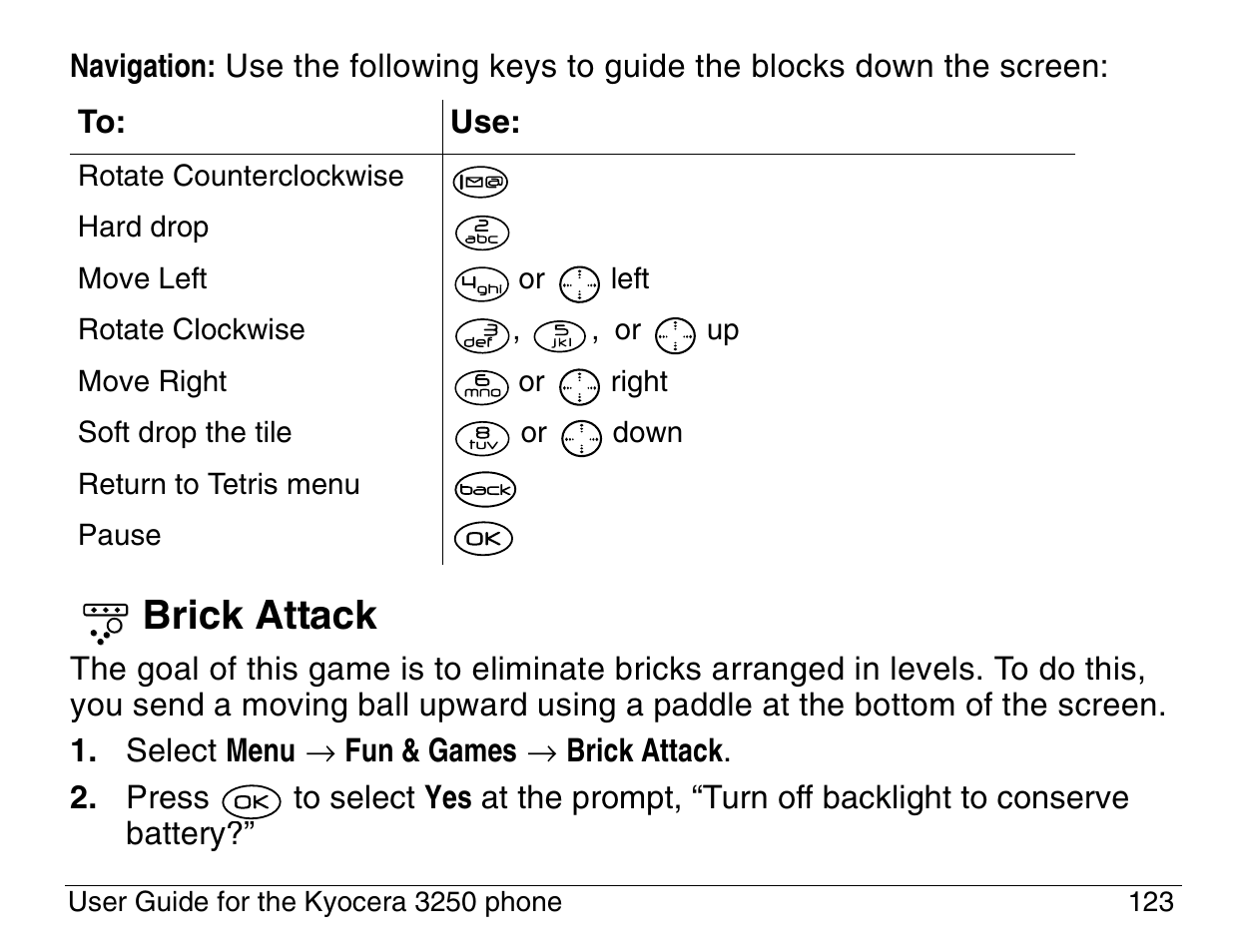 Brick attack | Kyocera 3200 series User Manual | Page 141 / 155