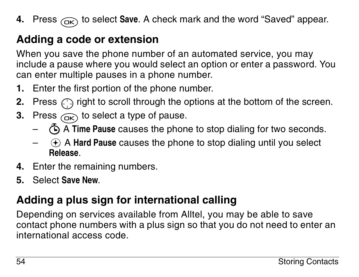 Adding a code or extension, Adding a plus sign for international calling | Kyocera 3200 series User Manual | Page 72 / 155