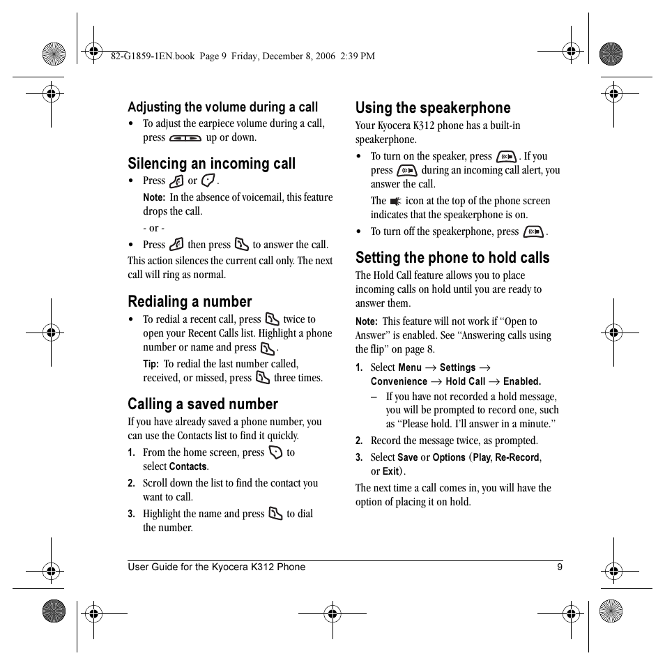 Silencing an incoming call, Redialing a number, Calling a saved number | Using the speakerphone, Setting the phone to hold calls | Kyocera K312 User Manual | Page 15 / 72