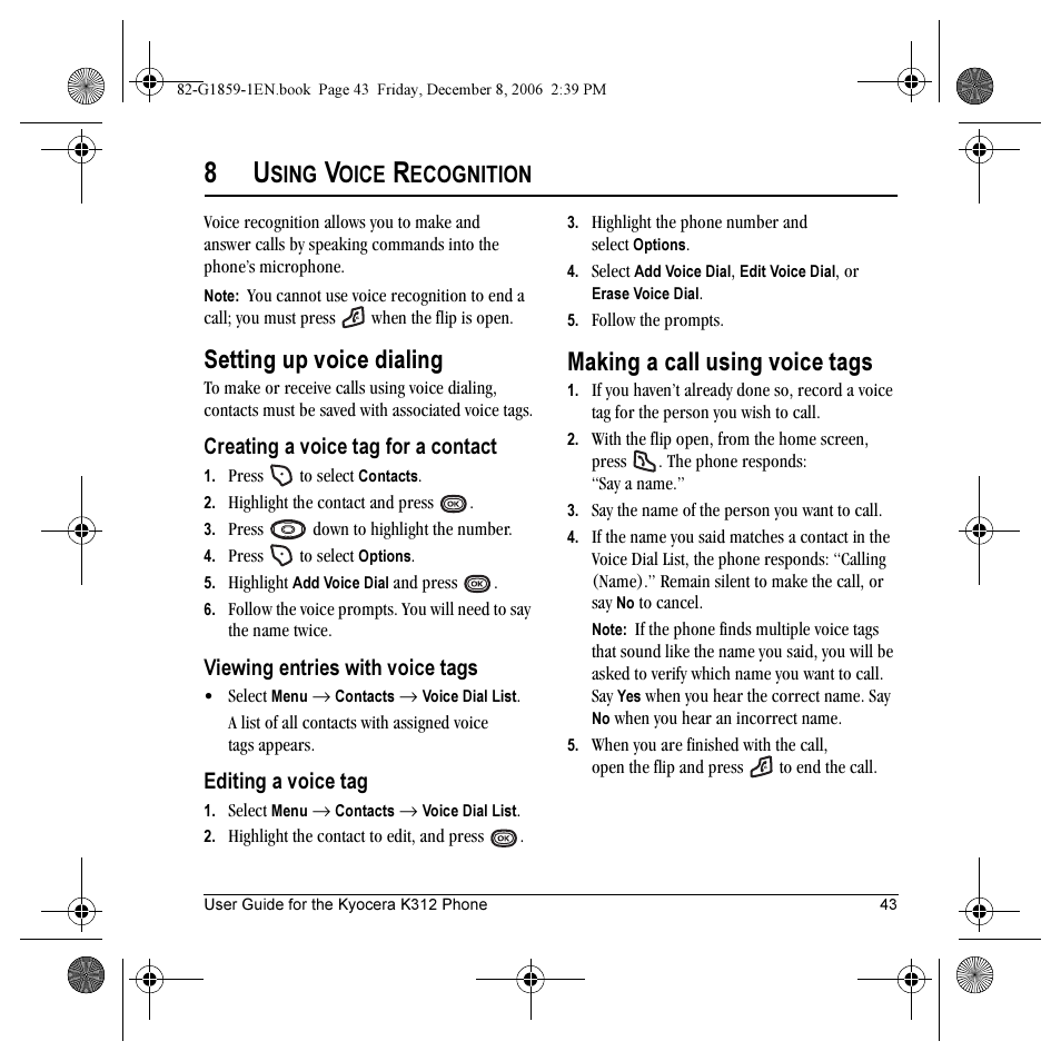 Setting up voice dialing, Making a call using voice tags, Sing | Oice, Ecognition | Kyocera K312 User Manual | Page 49 / 72