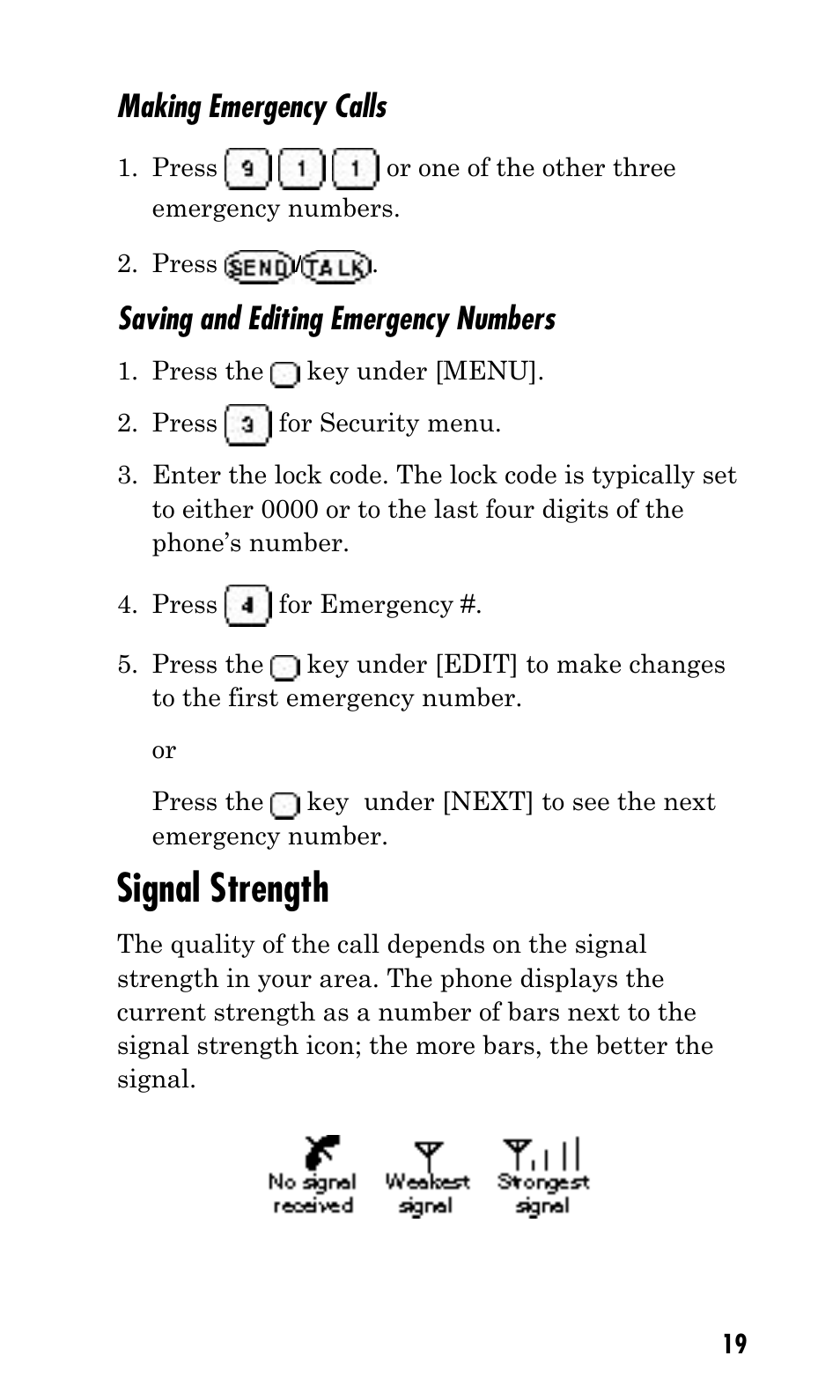 Signal strength, Making emergency calls, Saving and editing emergency numbers | Kyocera Q Phone User Manual | Page 19 / 60