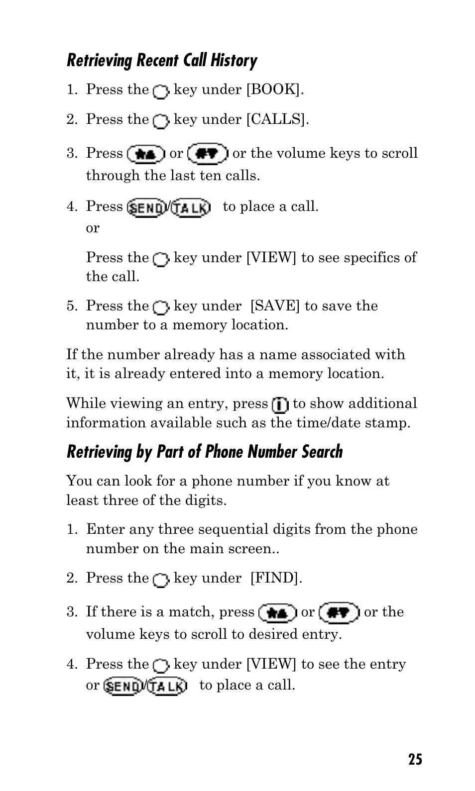 Retrieving recent call history, Retrieving by part of phone number search | Kyocera Q Phone User Manual | Page 25 / 60