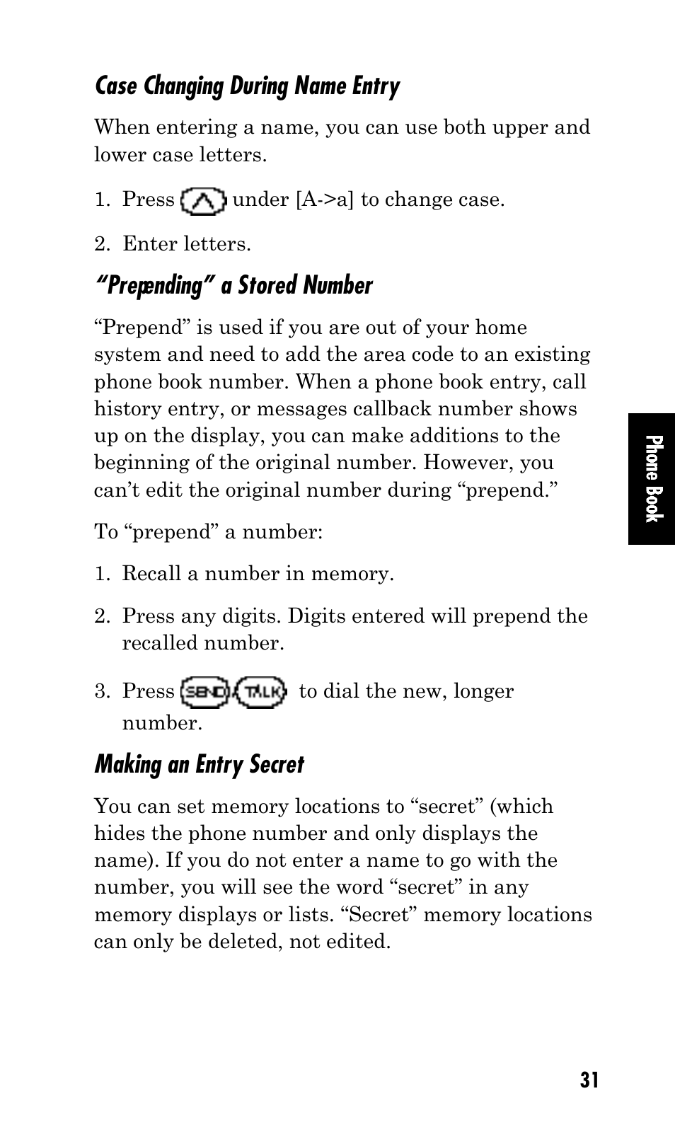 Case changing during name entry, Prepending” a stored number, Making an entry secret | Kyocera Mita FS-1900 User Manual | Page 31 / 60