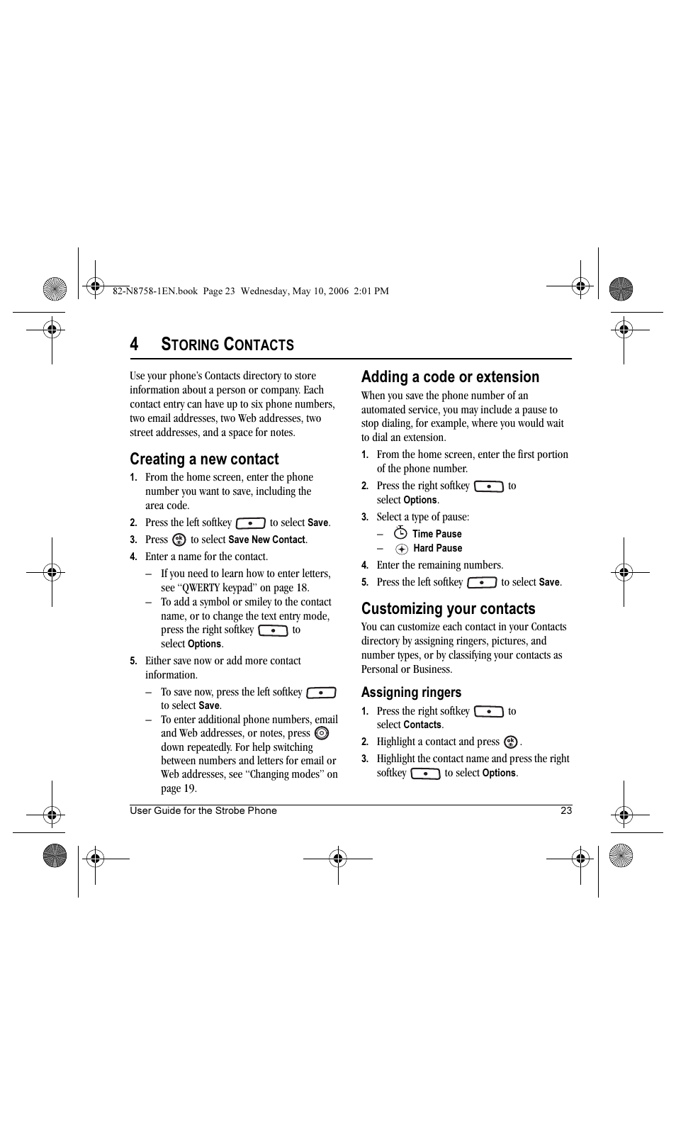 Creating a new contact, Adding a code or extension, Customizing your contacts | Toring, Ontacts | Kyocera Strobe K612b User Manual | Page 31 / 80