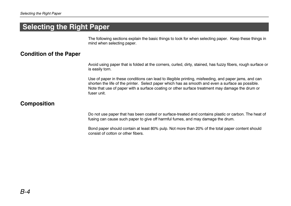 Selecting the right paper, Condition of the paper, Composition | Kyocera FS-680 User Manual | Page 110 / 141