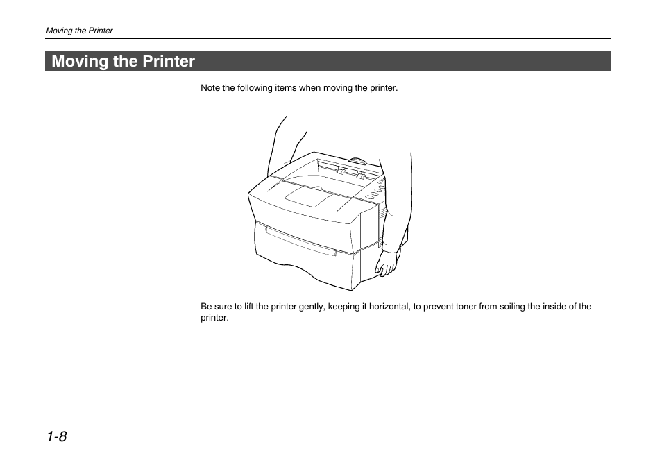 Moving the printer, Moving the printer -8 | Kyocera FS-680 User Manual | Page 27 / 141