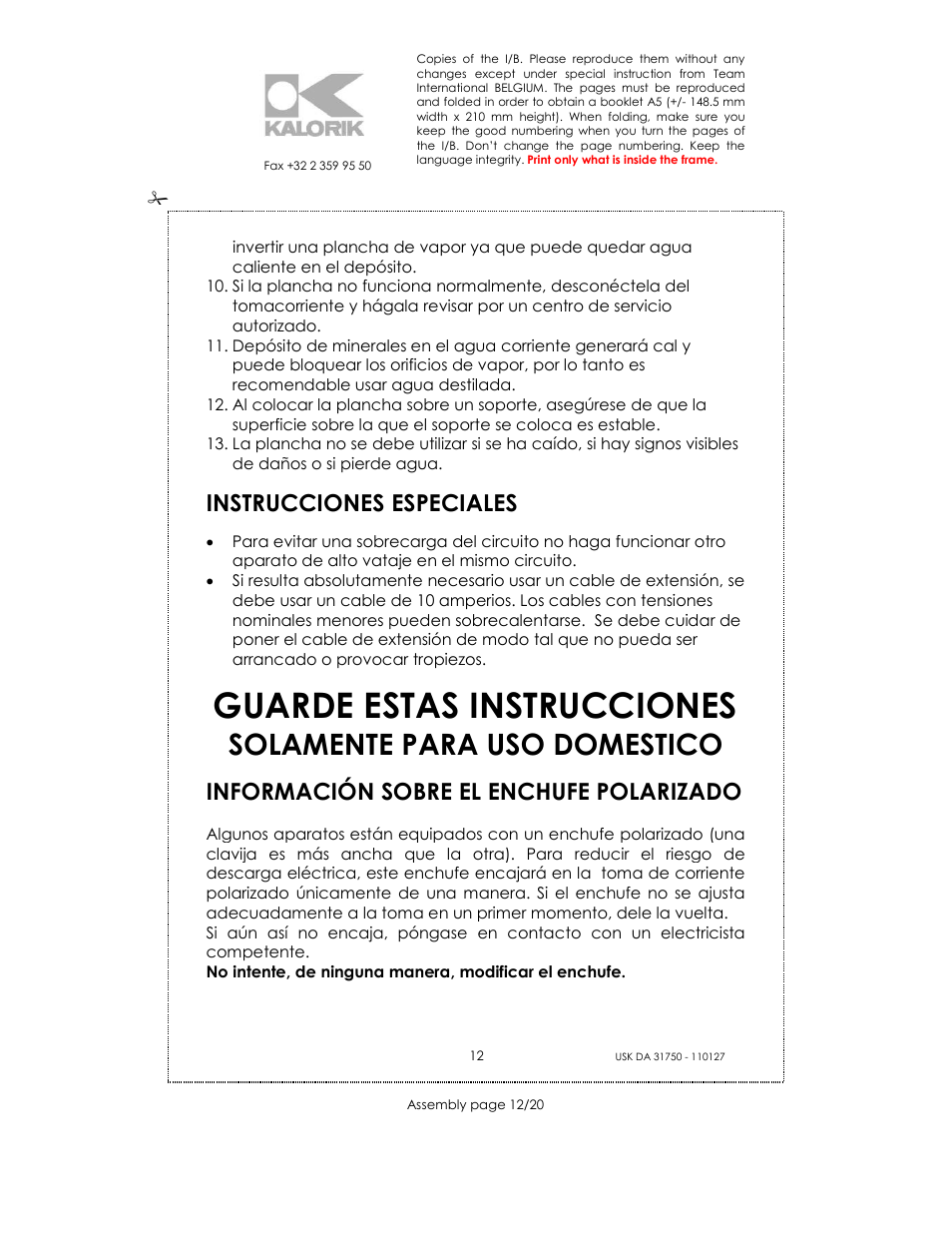 Guarde estas instrucciones, Solamente para uso domestico, Instrucciones especiales | Información sobre el enchufe polarizado | Kalorik USK DA 31750 User Manual | Page 12 / 20
