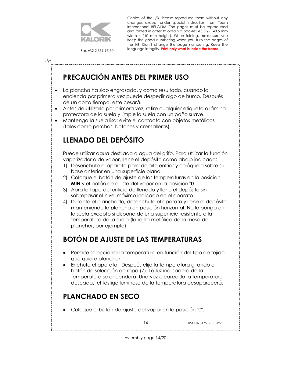 Precaución antes del primer uso, Llenado del depósito, Botón de ajuste de las temperaturas | Planchado en seco | Kalorik USK DA 31750 User Manual | Page 14 / 20
