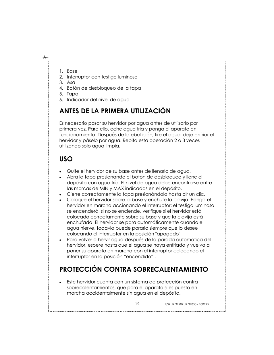 Antes de la primera utilización, Protección contra sobrecalentamiento | Kalorik USK JK 32207 User Manual | Page 12 / 24