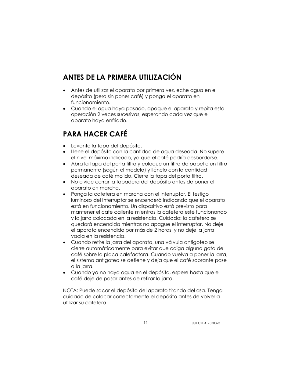 Antes de la primera utilización, Para hacer café | Kalorik USK CM 4 User Manual | Page 11 / 24