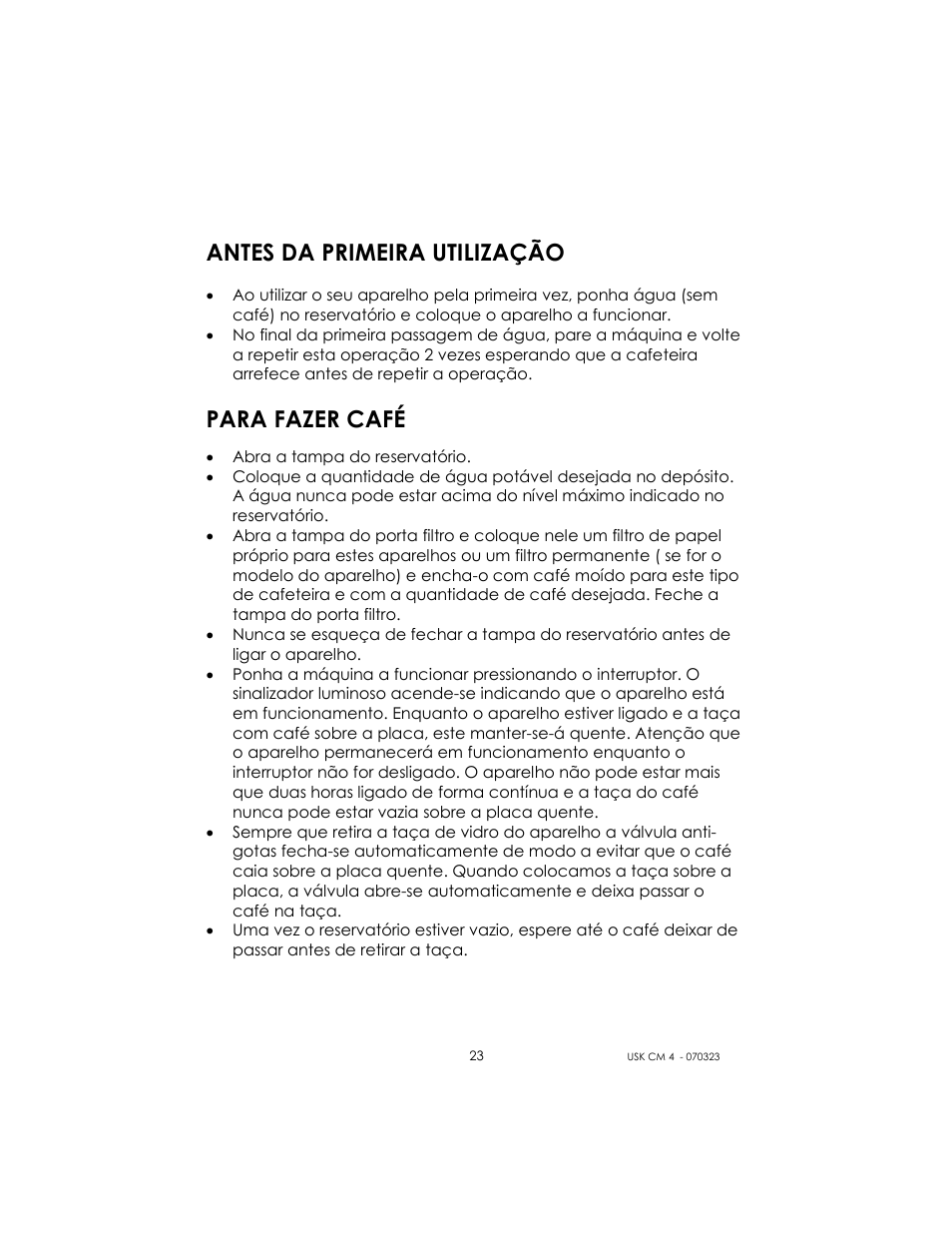 Antes da primeira utilização, Para fazer café | Kalorik USK CM 4 User Manual | Page 23 / 24