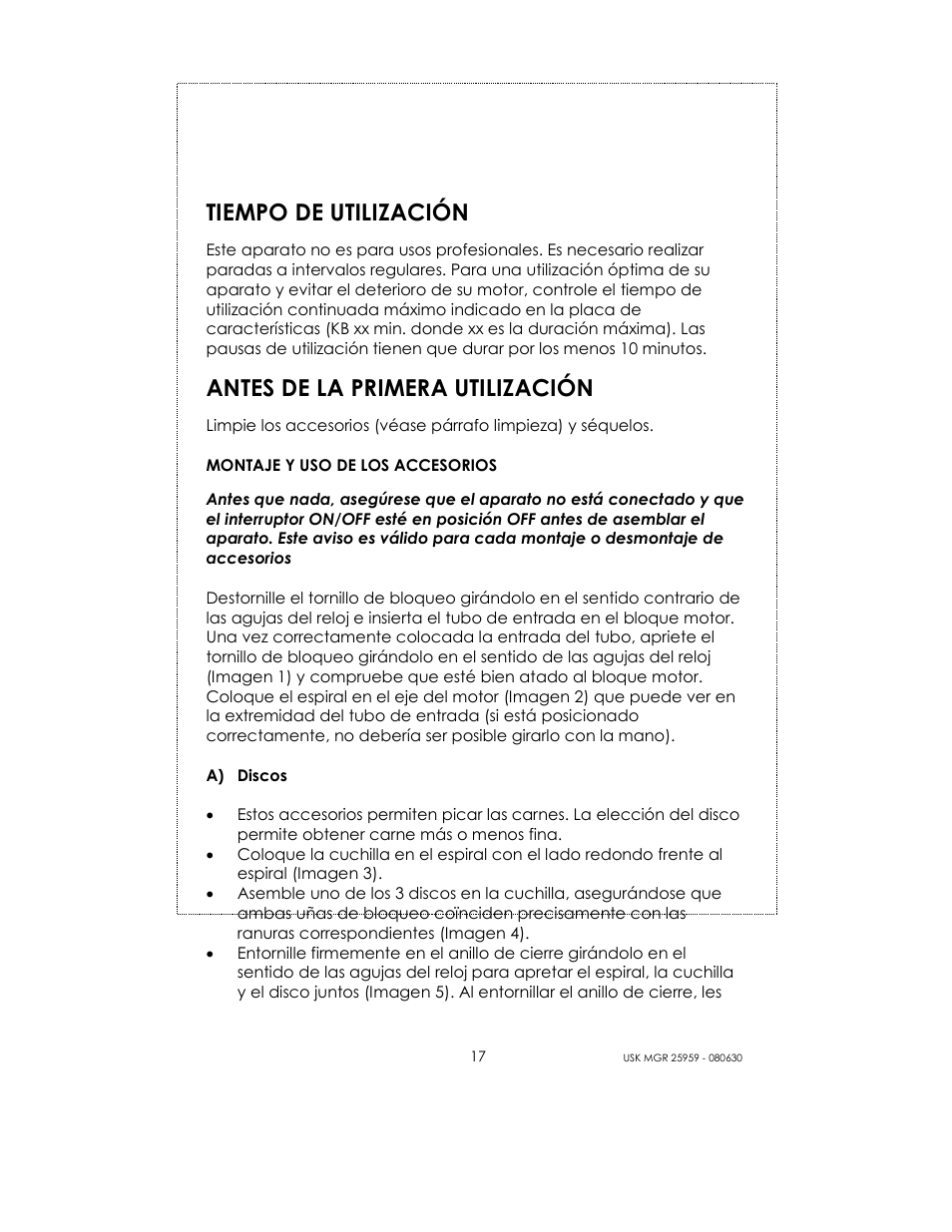 Tiempo de utilización, Antes de la primera utilización | Kalorik USK MGR 25959 User Manual | Page 17 / 24