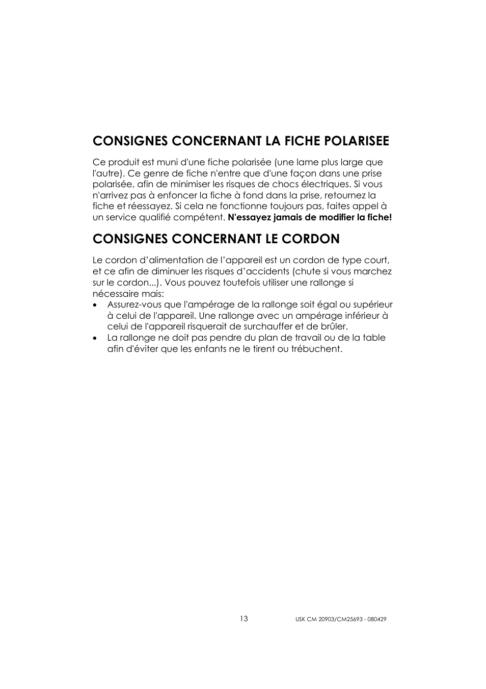 Consignes concernant la fiche polarisee, Consignes concernant le cordon | Kalorik CM 20903 User Manual | Page 13 / 20