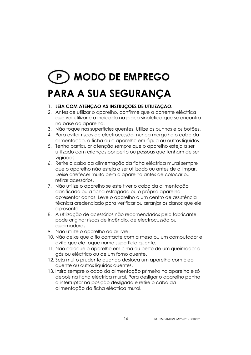 Para a sua segurança | Kalorik CM 20903 User Manual | Page 16 / 20