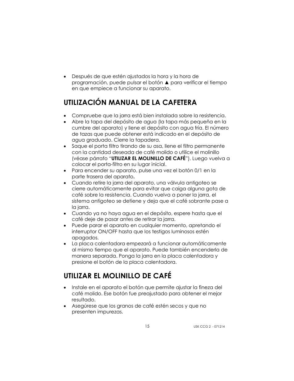 Utilización manual de la cafetera, Utilizar el molinillo de café | Kalorik USK CCG 2 User Manual | Page 15 / 20