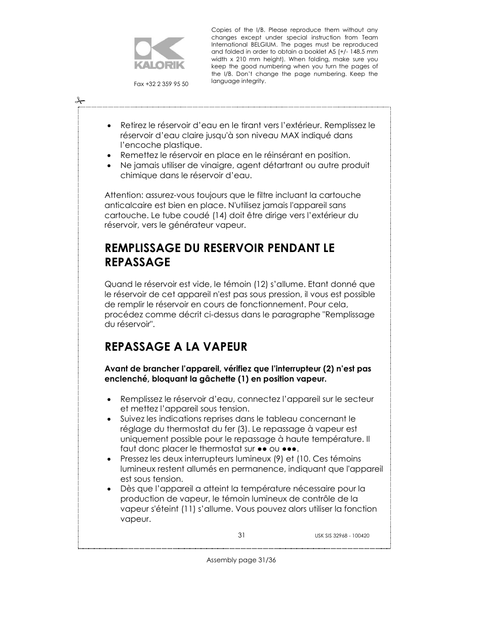 Remplissage du reservoir pendant le repassage, Repassage a la vapeur | Kalorik SIS 32968 User Manual | Page 31 / 36