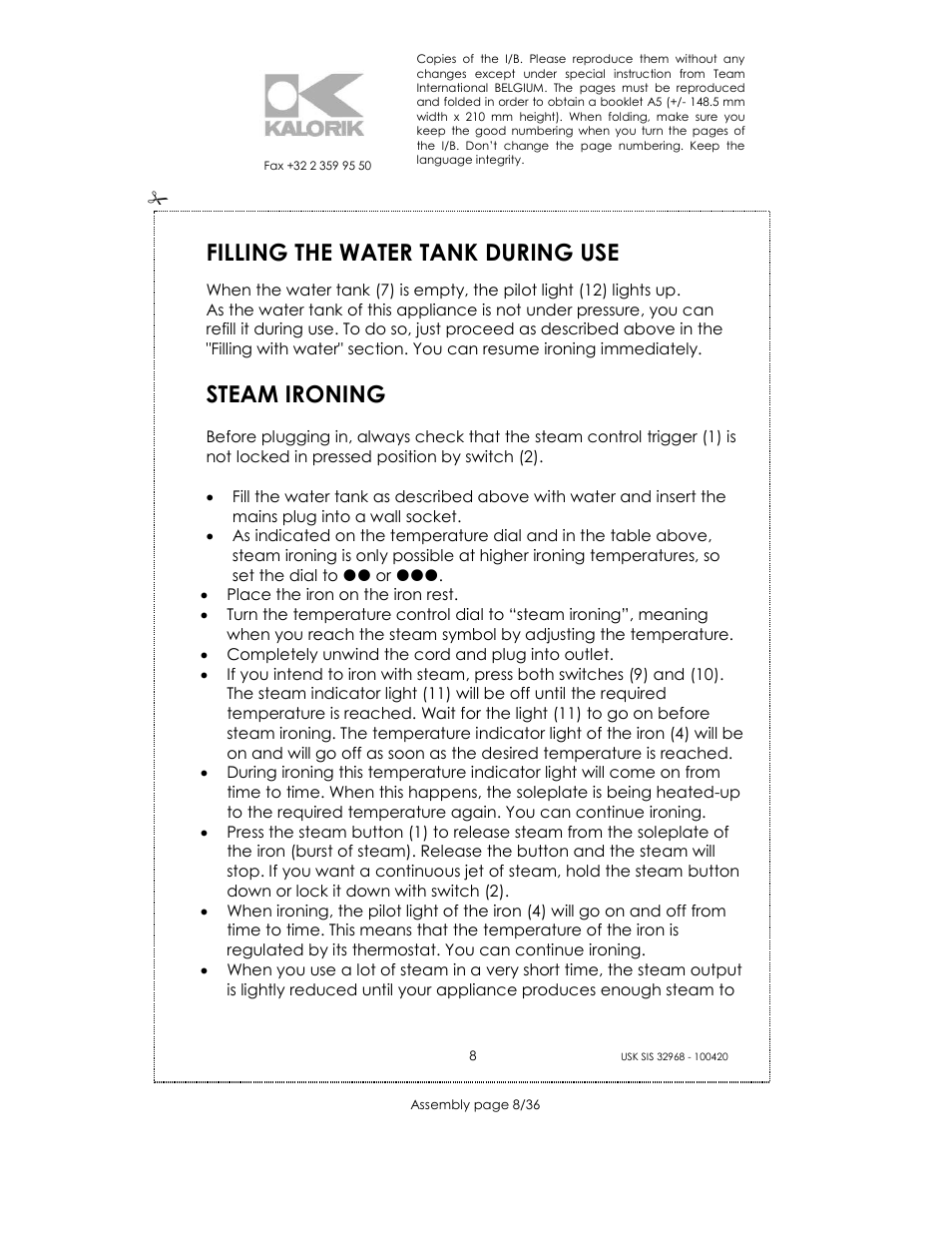 Filling the water tank during use, Steam ironing | Kalorik SIS 32968 User Manual | Page 8 / 36