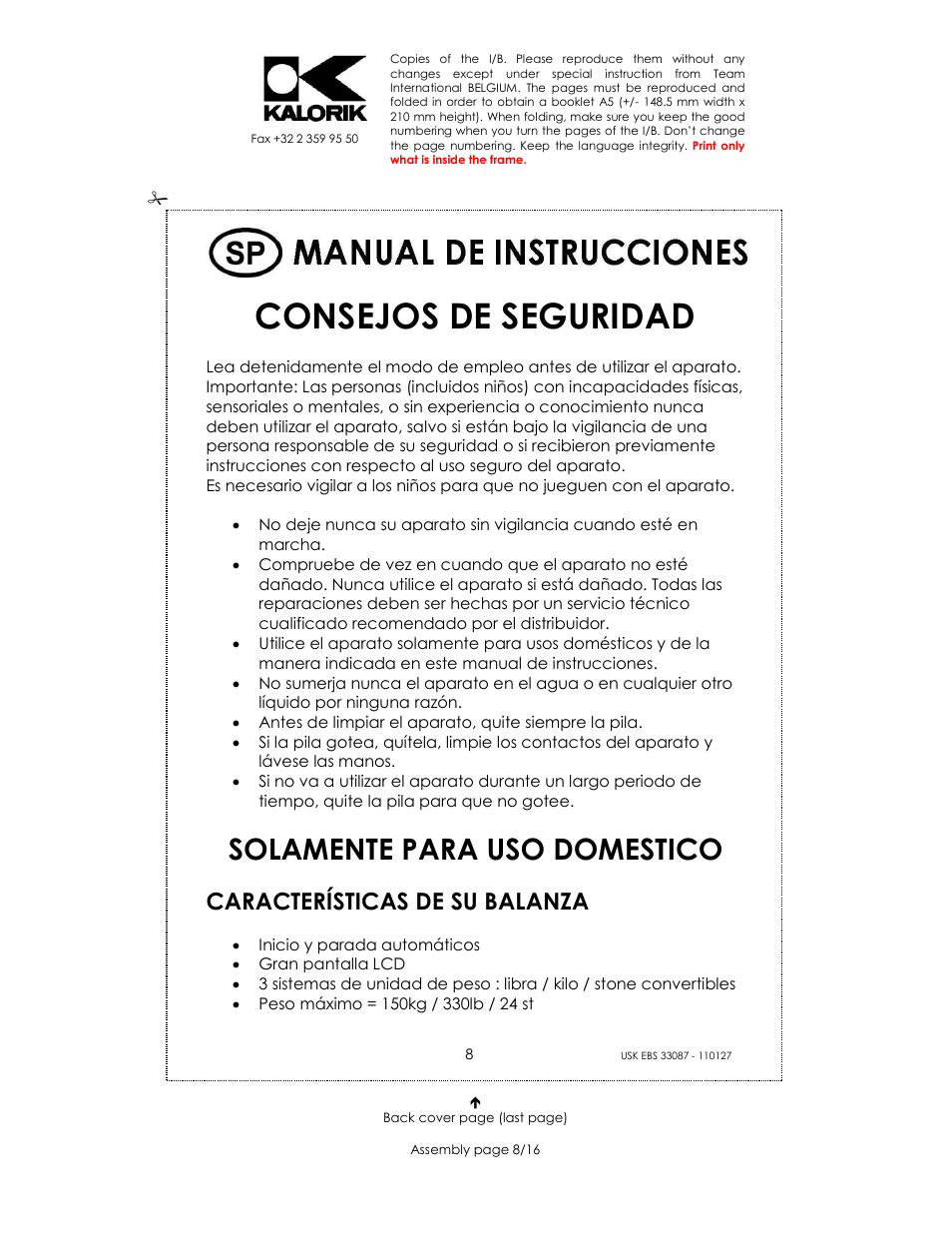 Consejos de seguridad, Solamente para uso domestico, Características de su balanza | Kalorik USK EBS 33087 User Manual | Page 8 / 16