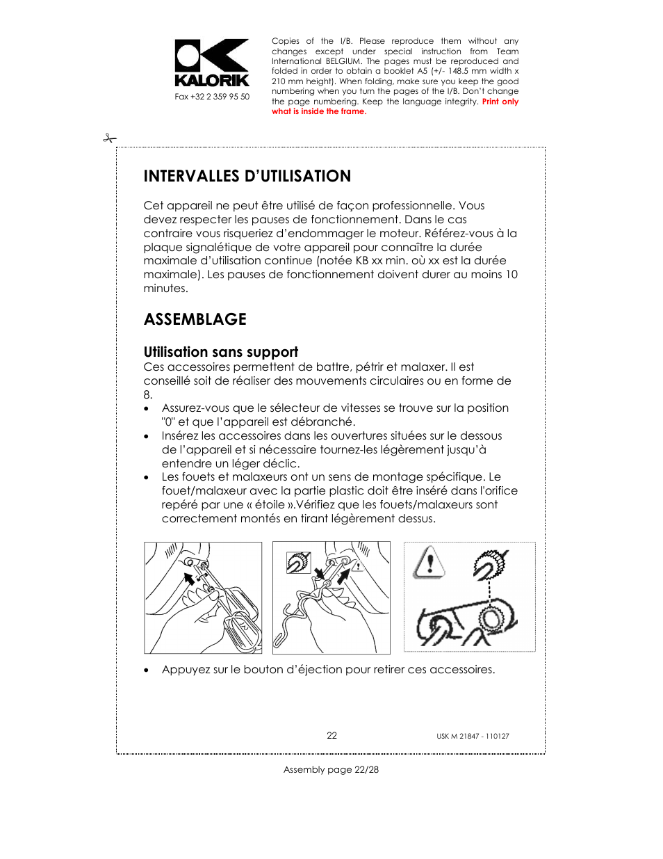 Intervalles d’utilisation, Assemblage, Utilisation sans support | Kalorik USK M 21847 User Manual | Page 22 / 28