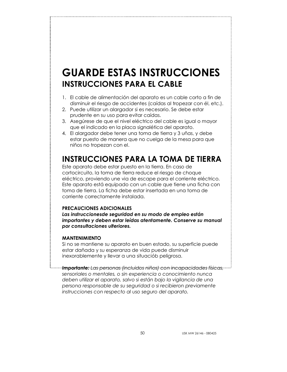 Guarde estas instrucciones, Instrucciones para el cable, Instrucciones para la toma de tierra | Kalorik MICROONDAS USK MW 26146 User Manual | Page 50 / 94