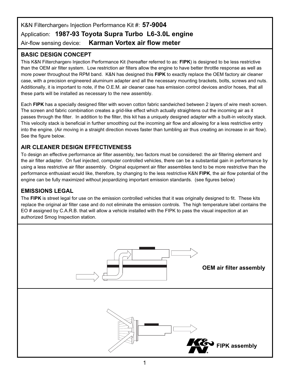 Before f.i.p.k, After f.i.p.k, Karman vortex air flow meter | K&n filtercharger, Injection performance kit, Application, Air-flow sensing device, Basic design concept, Air cleaner design effectiveness, Emissions legal | K&N Engineering 57-9004 User Manual | Page 2 / 4