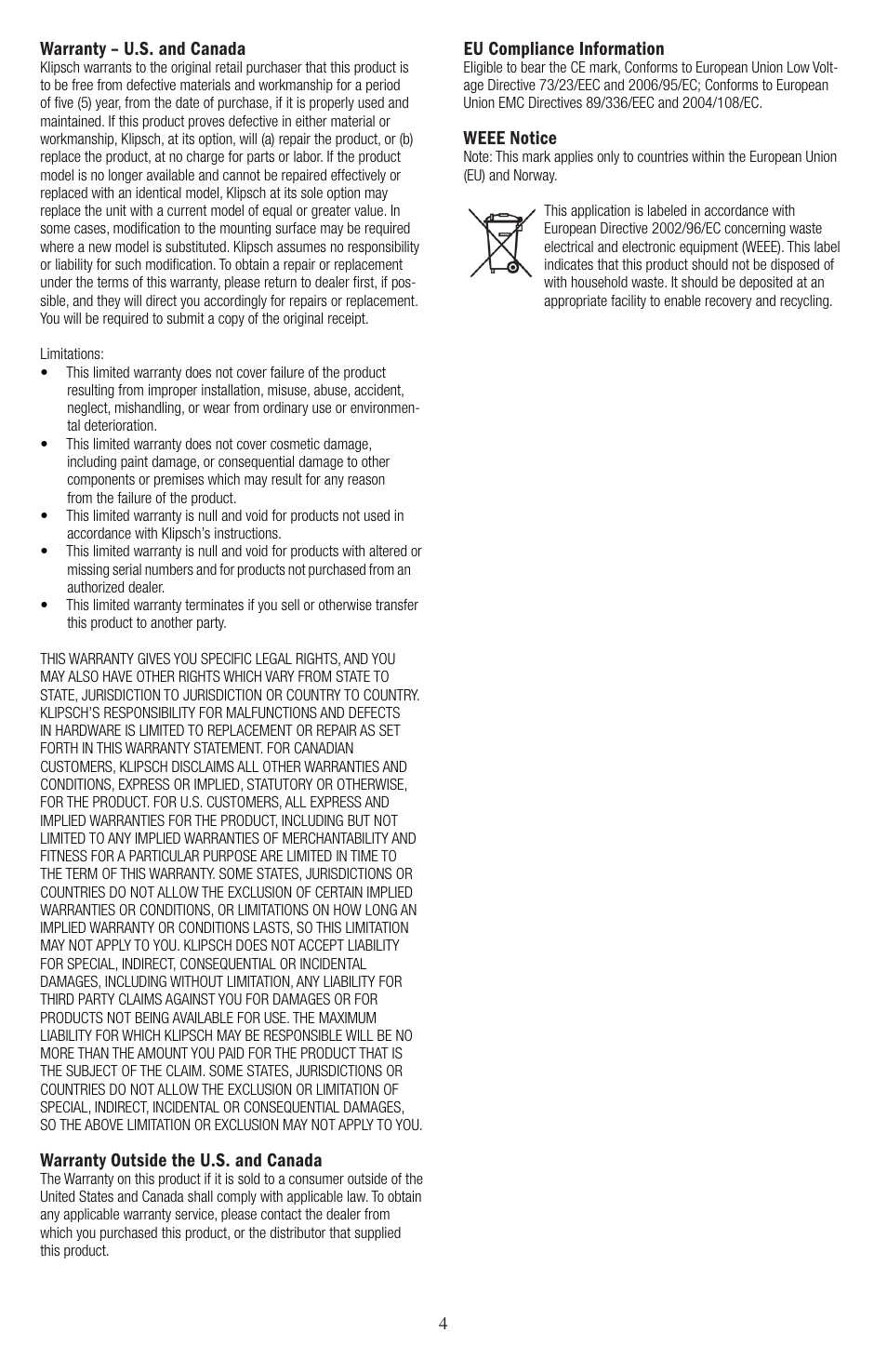 Warranty – u.s. and canada, Warranty outside the u.s. and canada, Eu compliance information | Weee notice | Klipsch Icon Series WC-24 User Manual | Page 4 / 8
