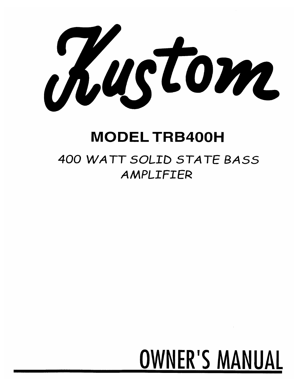 Kustom TRB4OOH User Manual | 4 pages
