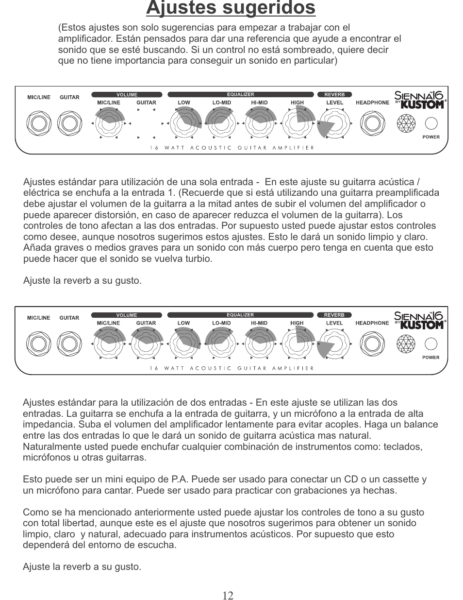 Ajustes sugeridos | Kustom Sienna16 User Manual | Page 12 / 12