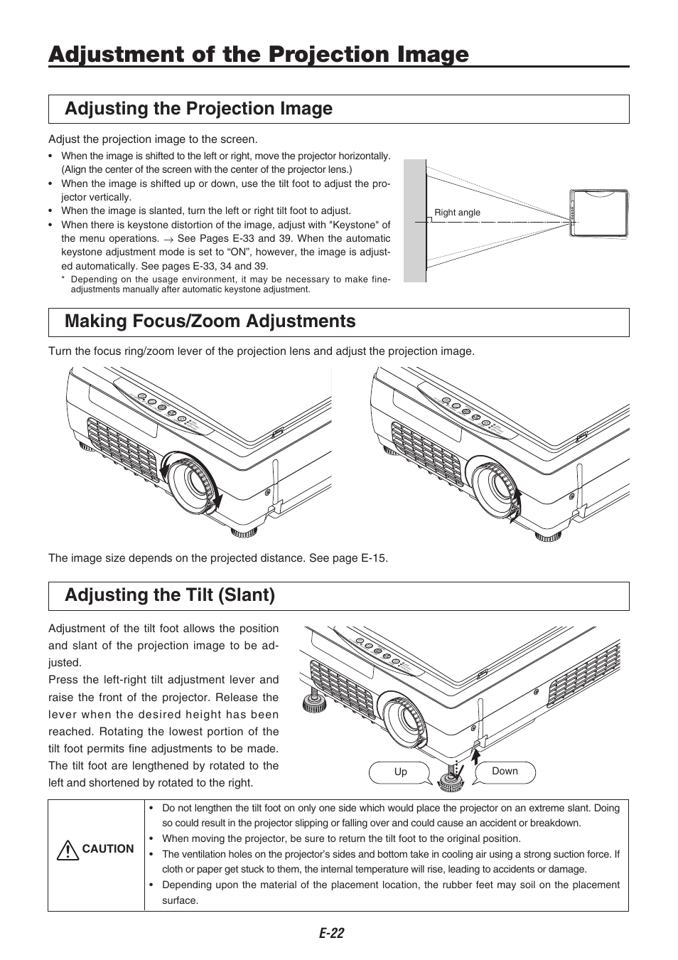 Adjustment of the projection image, Adjusting the projection image, Making focus/zoom adjustments | Adjusting the tilt (slant), Adjust the projection image to the screen, Caution, Right angle | Kensington iP-30 User Manual | Page 22 / 49