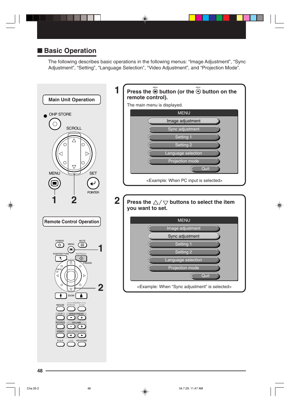 Basic operation, Press the, Button (or the | Button on the remote control) | Kensington MP-700 User Manual | Page 48 / 72