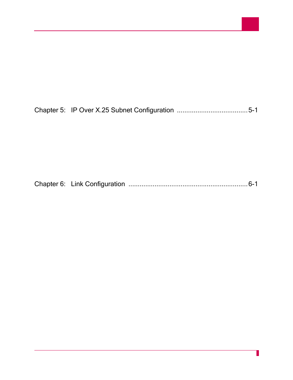 Chapter 5: ip over x.25 subnet configuration -1, Chapter 6: link configuration -1 | Kentrox AI296 User Manual | Page 11 / 404