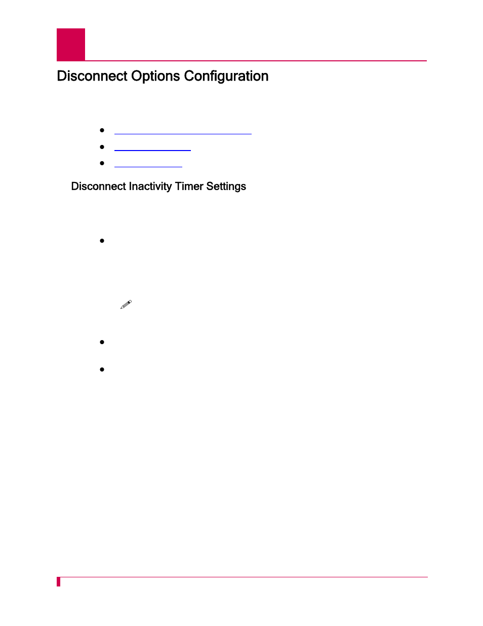 Disconnect options configuration, Disconnect inactivity timer settings, Disconnect options configuration -18 | Disconnect inactivity timer settings -18 | Kentrox AI296 User Manual | Page 112 / 404