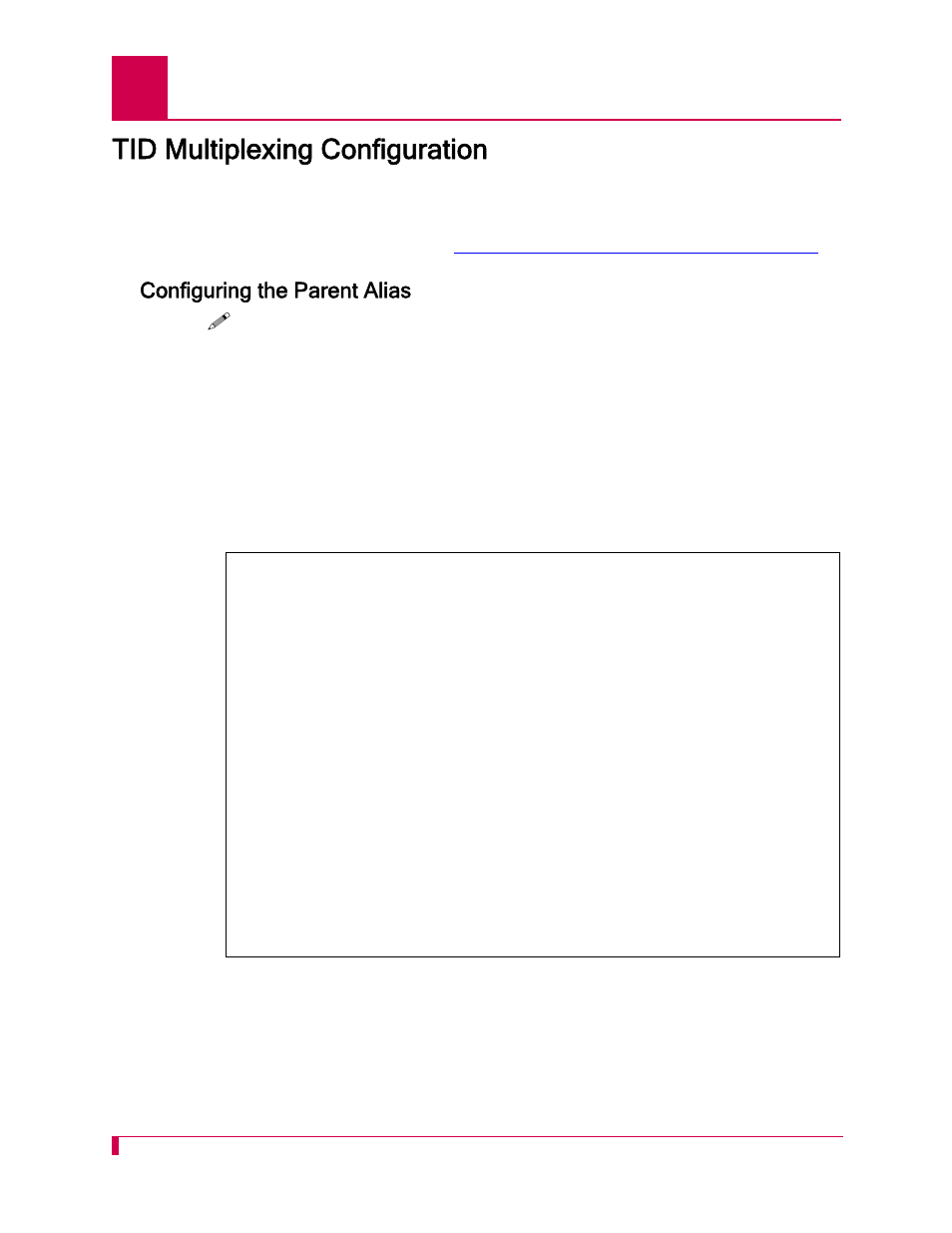 Tid multiplexing configuration, Configuring the parent alias, Tid multiplexing configuration -4 | Configuring the parent alias -4 | Kentrox AI296 User Manual | Page 190 / 404