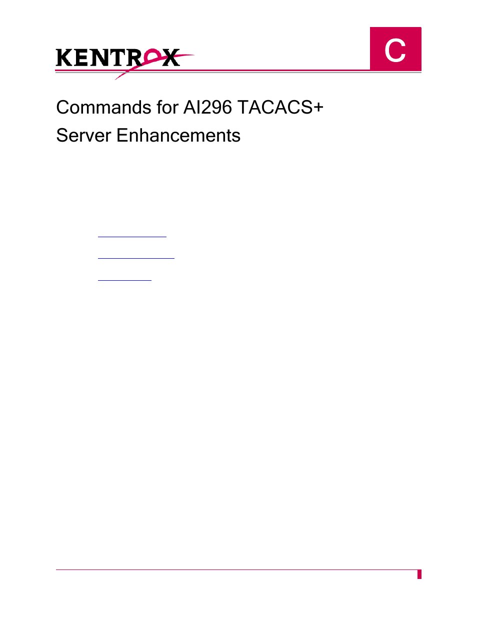 Commands for ai296 tacacs+ server enhancements | Kentrox AI296 User Manual | Page 401 / 404