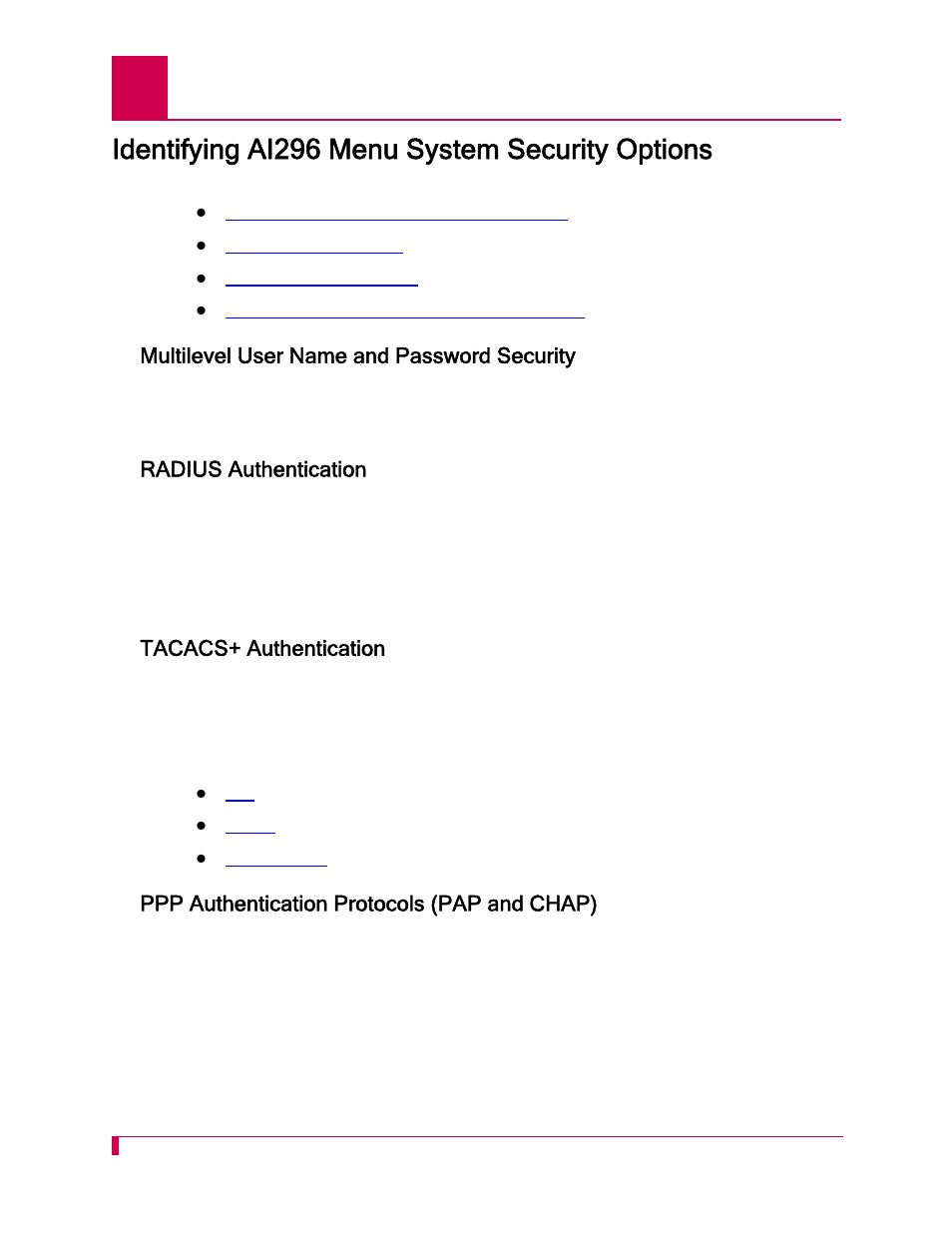 Identifying ai296 menu system security options, Multilevel user name and password security, Radius authentication | Tacacs+ authentication, Ppp authentication protocols (pap and chap), Identifying ai296 menu system security options -2 | Kentrox AI296 User Manual | Page 42 / 404