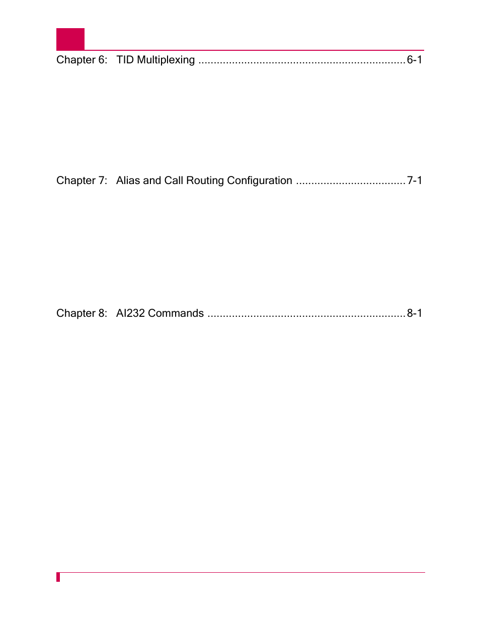 Chapter 6: tid multiplexing -1, Chapter 7: alias and call routing configuration -1 | Kentrox AI232 User Manual | Page 12 / 322