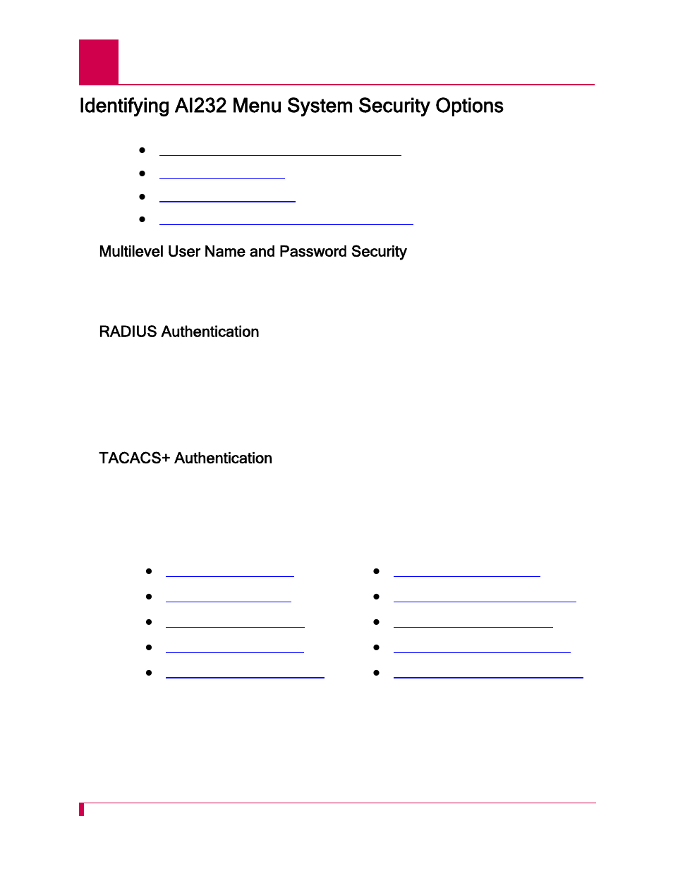 Identifying ai232 menu system security options, Multilevel user name and password security, Radius authentication | Tacacs+ authentication, Identifying ai232 menu system security options -2 | Kentrox AI232 User Manual | Page 36 / 322