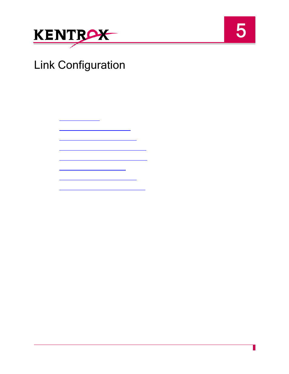 Link configuration, Chapter 5: link configuration -1 | Kentrox AI232 User Manual | Page 81 / 322