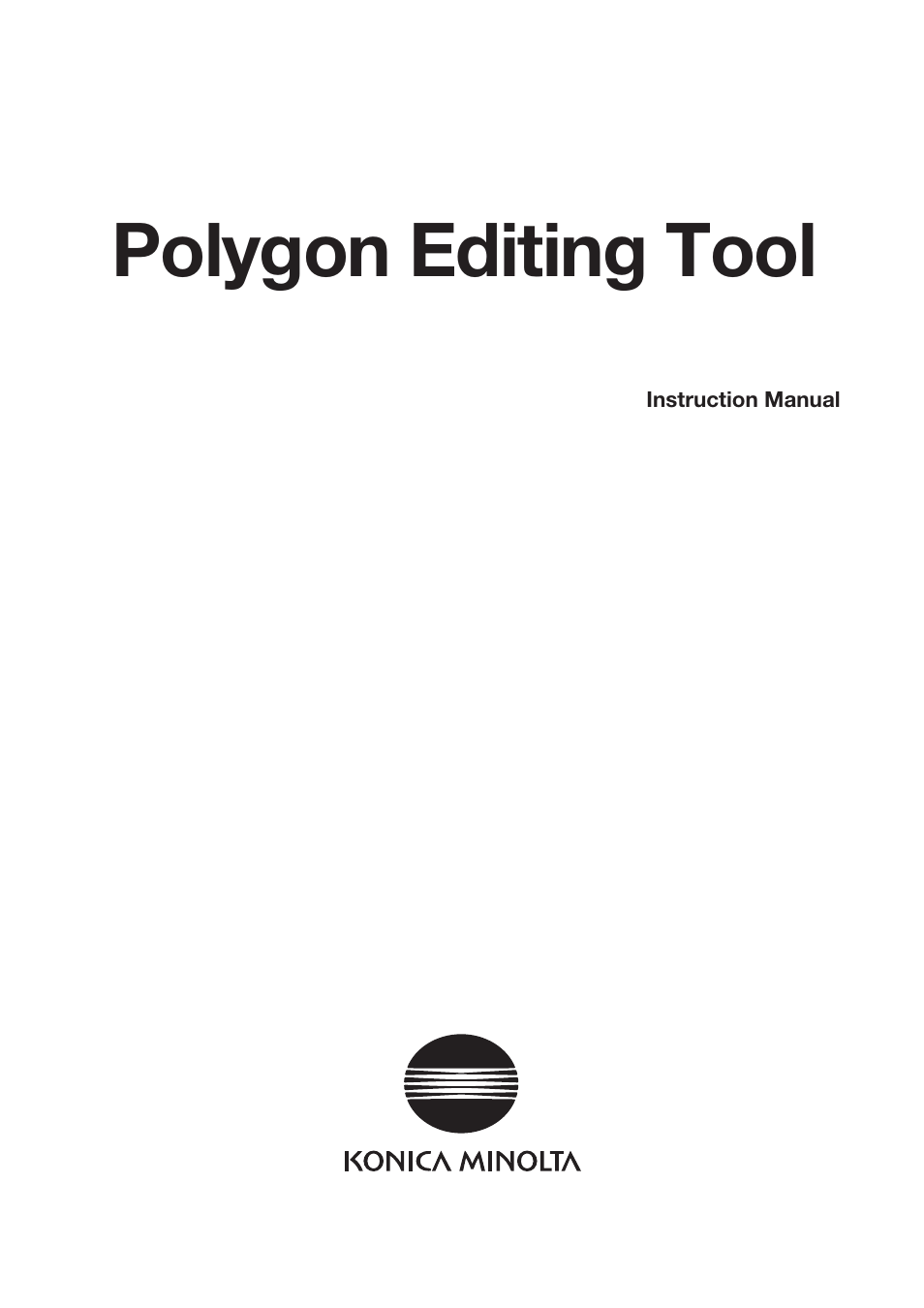 Konica Minolta Polygon Editing Tool User Manual | 270 pages