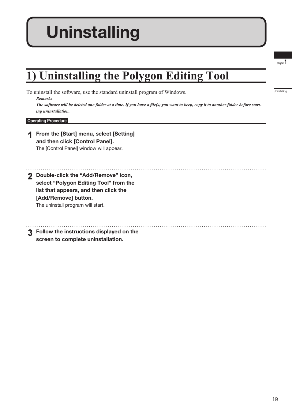 Uninstalling, 1) uninstalling the polygon editing tool | Konica Minolta Polygon Editing Tool User Manual | Page 21 / 270