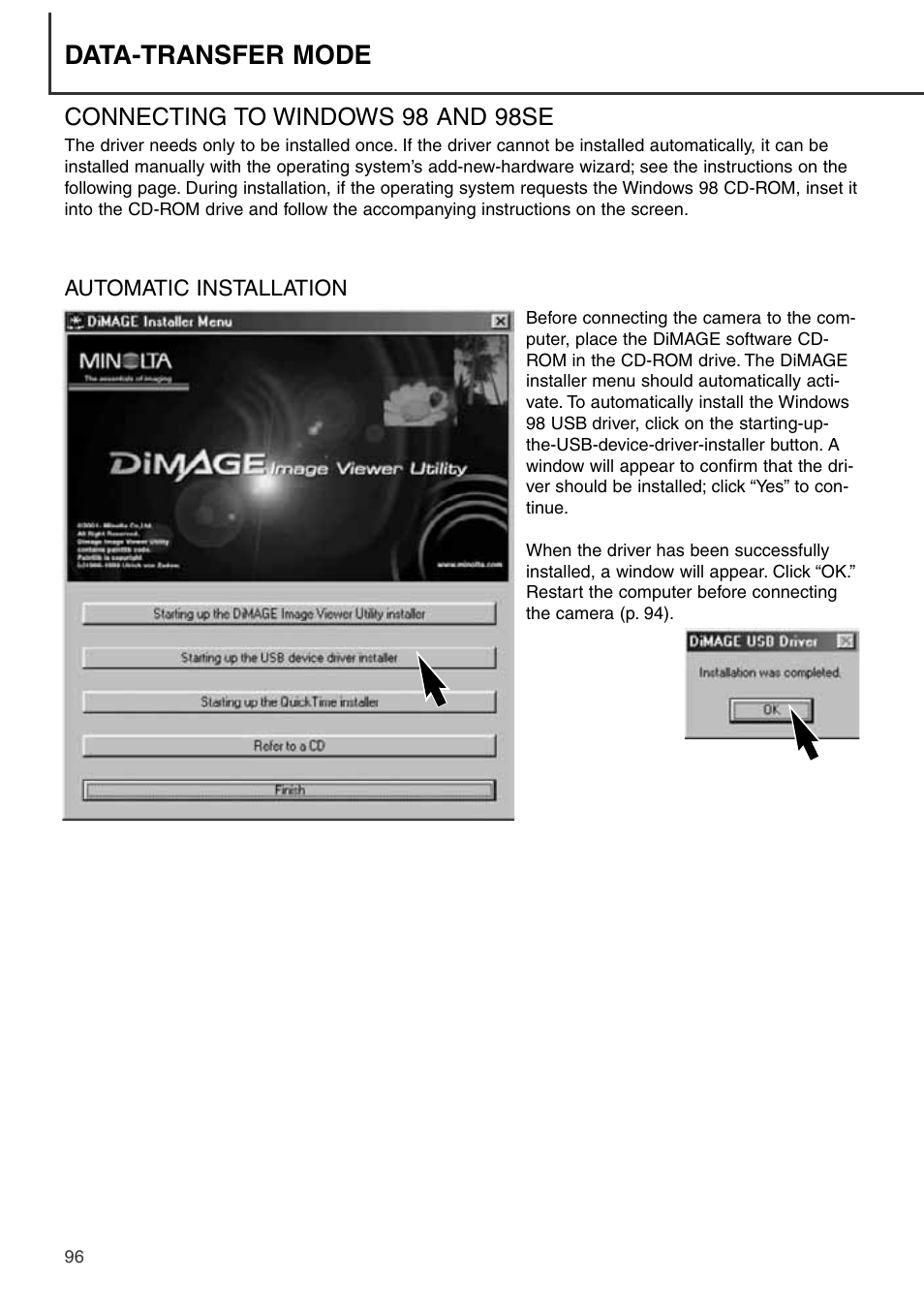 Connecting to windows 98 and 98se, Automatic installation, Data-transfer mode | Konica Minolta DiMAGE S404 User Manual | Page 96 / 116