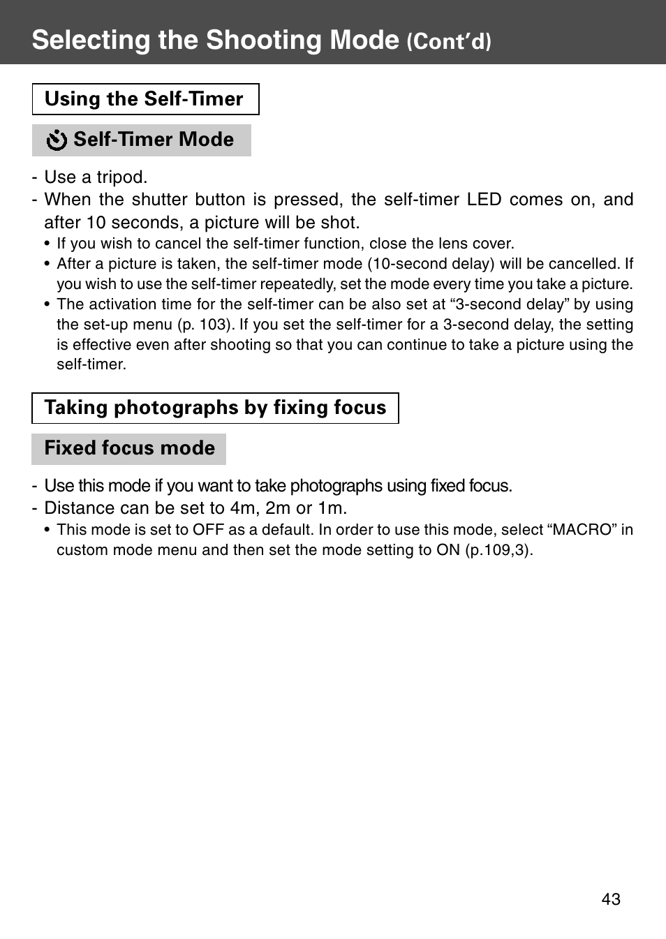 Self-timer mode, Fixed focus mode, Selecting the shooting mode | Cont’d) | Konica Minolta KD-510Z User Manual | Page 43 / 131