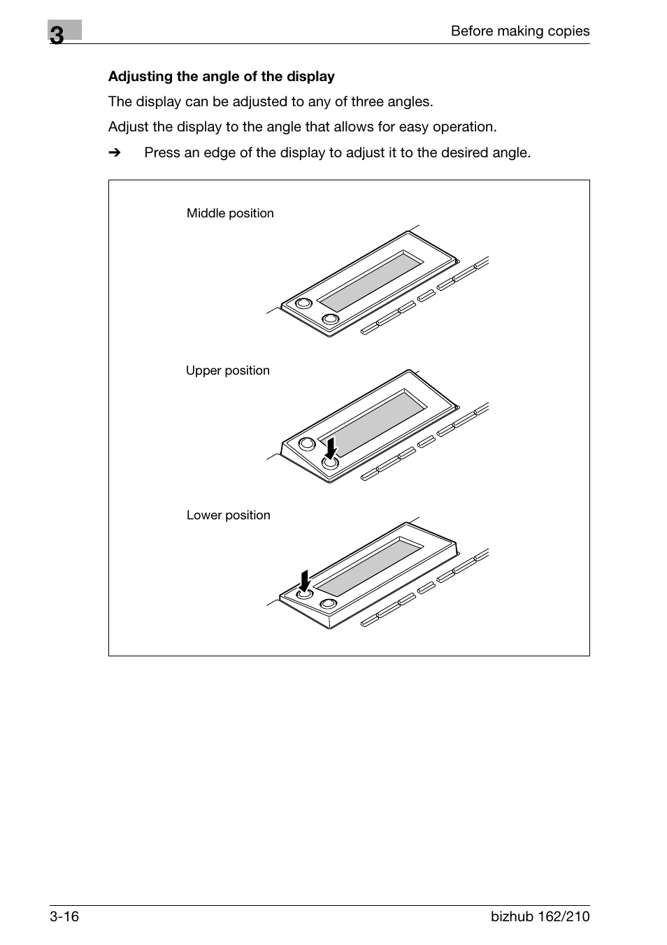 Adjusting the angle of the display, Adjusting the angle of the display -16 | Konica Minolta BIZHUB 210 User Manual | Page 62 / 256