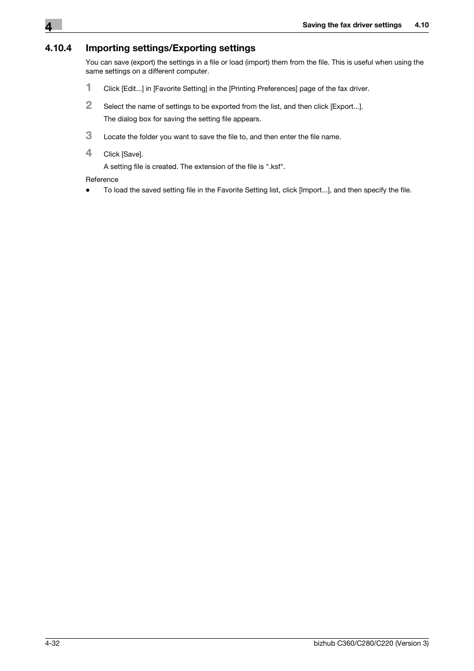4 importing settings/exporting settings, Importing settings/exporting settings -32 | Konica Minolta BIZHUB C280 User Manual | Page 64 / 78