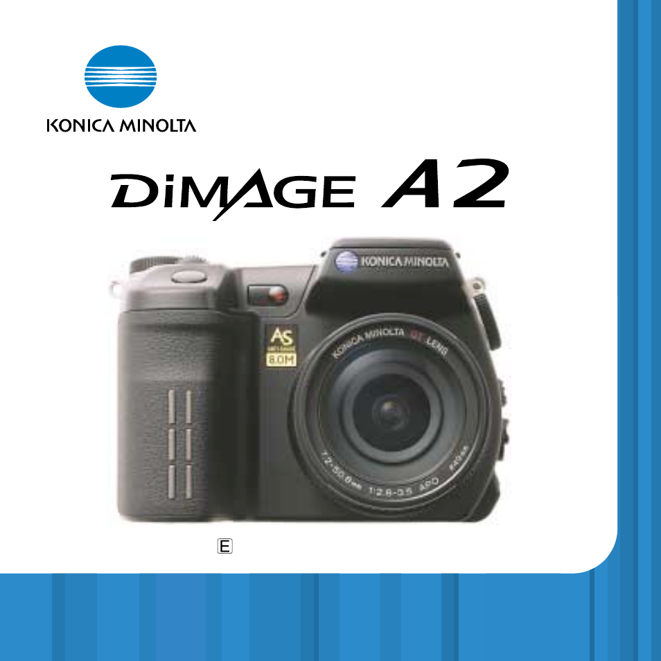 Konica Minolta DiMAGE A2 User Manual | 180 pages