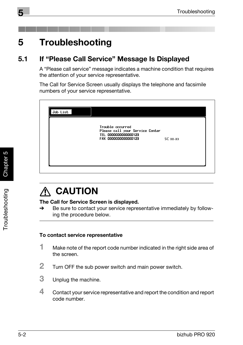 5 troubleshooting, 1 if “please call service” message is displayed, Troubleshooting | If “please call service” message is displayed -2, To contact service representative -2, 5troubleshooting, 7 caution | Konica Minolta BIZHUB PRO bizhubPRO920 User Manual | Page 114 / 410